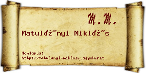 Matulányi Miklós névjegykártya